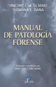 /libros/di-maio-vincent-jm-manual-de-patologia-forense-L03005512501.html