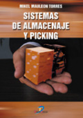 /libros/mauleon-torres-mikel-sistemas-de-almacenaje-y-picking-L03005591501.html