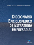 /libros/manso-coronado-francisco-javier-diccionario-enciclopedico-de-estrategia-empresarial-L03005650103.html