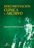/libros/tejero-alvarez-mercedes-documentacion-clinica-y-archivo-L03006111301.html