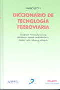 /libros/leon-mario-diccionario-de-tecnologia-ferroviaria-glosario-de-terminos-en-espanol-con-traduccion-al-aleman-frances-ingles-italiano-y-portugues-L03006960103.html