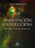 /libros/arbonies-ortiz-angel-l-innovacion-o-evolucion-metafora-evolutiva-de-la-empresa-L03008150101.html