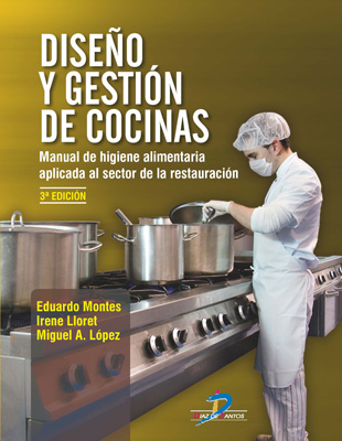 /libros/montes-ortega-luis-eduardo-diseno-y-gestion-de-cocinas-manual-de-higiene-alimentaria-aplicada-al-sector-de-la-restauracion-L30001290201.html