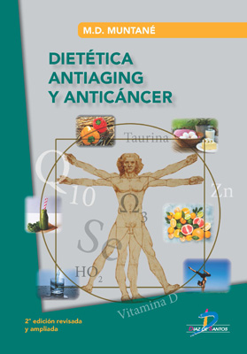 /libros/muntane-coca-maria-dolores-dietetica-antiaging-y-anticancer-L30002530201.html