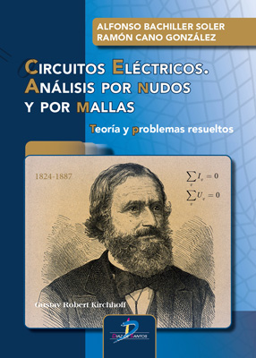 /libros/bachiller-soler-alfonso-circuitos-electricos-analisis-por-nudos-y-por-mallas-teoria-y-problemas-resueltos-L30002990201.html