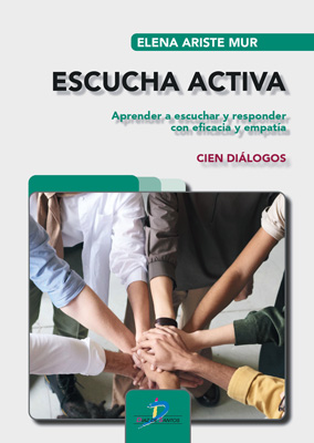 /libros/ariste-mur-elena-escucha-activa-aprender-a-escuchar-y-responder-con-eficacia-y-empatia-cien-dialogos-L30003151101.html