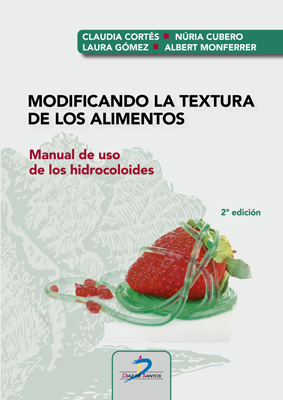 /libros/monferrer-albert-modificando-la-textura-de-los-alimentos-manual-de-uso-de-los-hidrocoloides-L30004800301.html